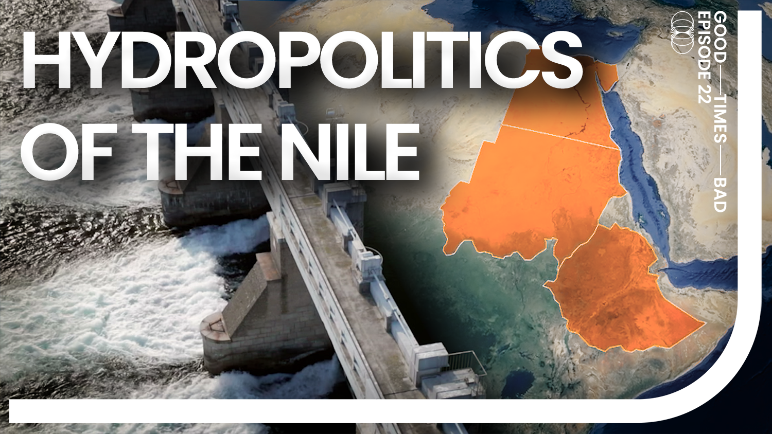 Is the Grand Ethiopian Renaissance Dam a threat to Egypt and Sudan?