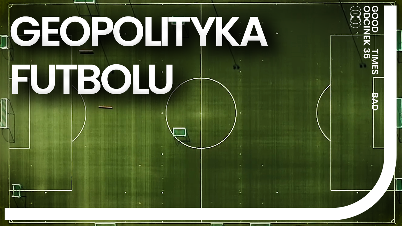 Geopolityka futbolu