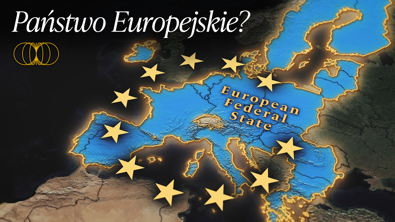 Europejskie Państwo Federalne. 